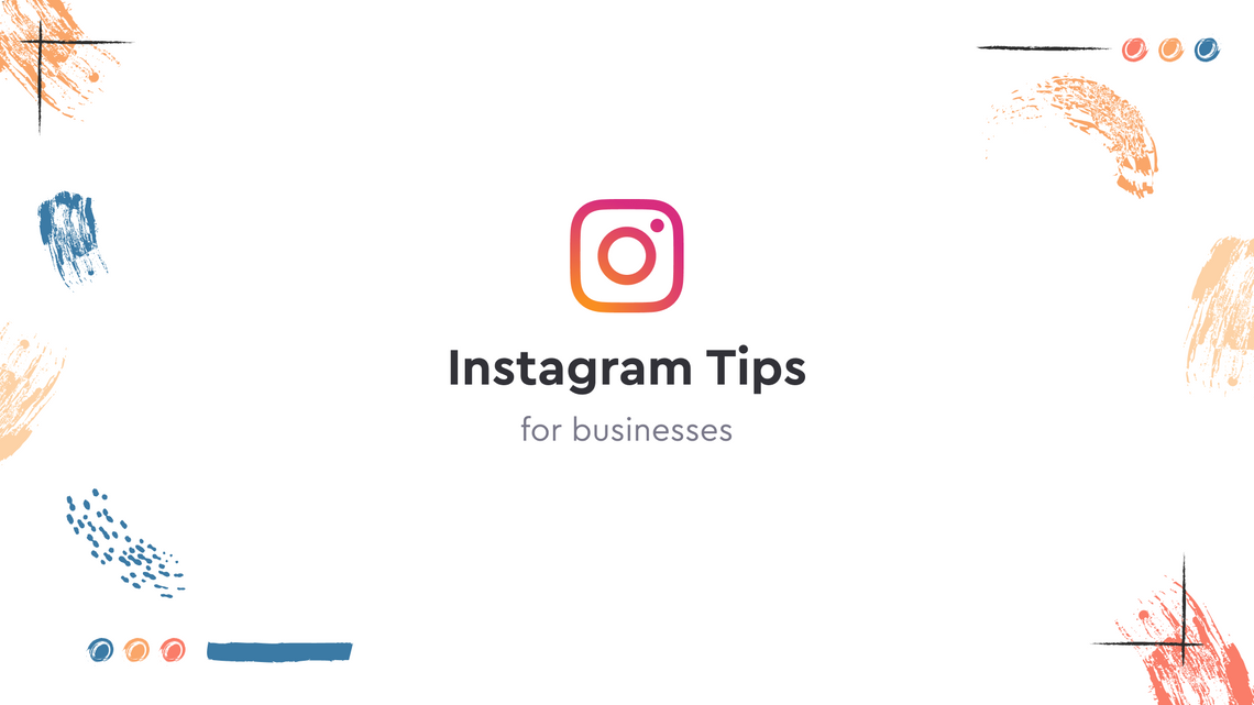 Instagram Tips for Businesses