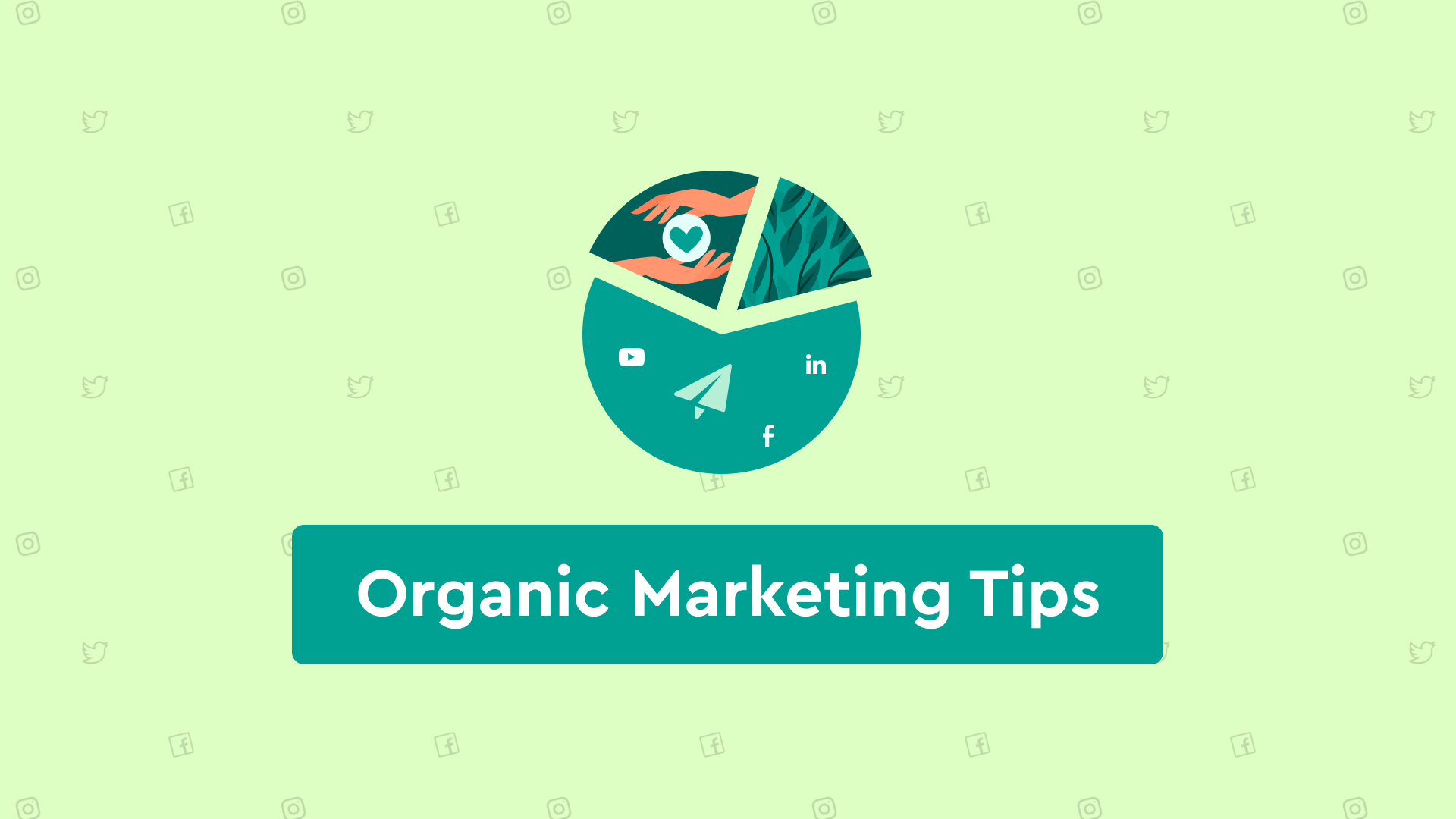 Organic Marketing Tips