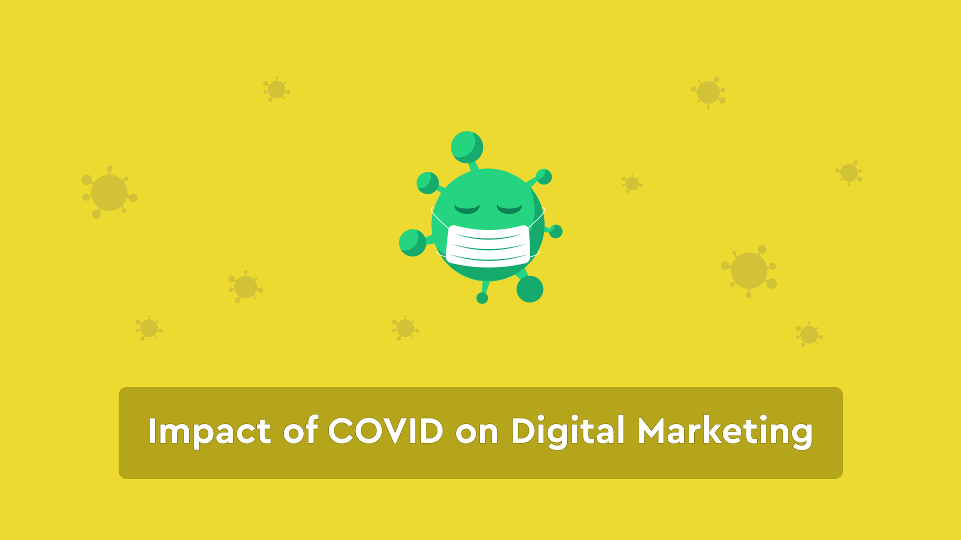 How COVID-19 has changed Digital Marketing