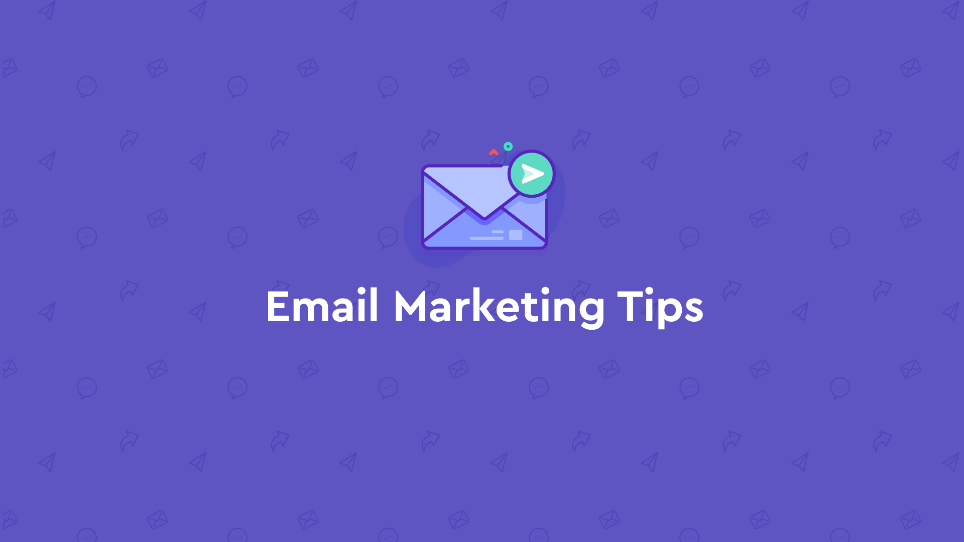 Email Marketing Tips