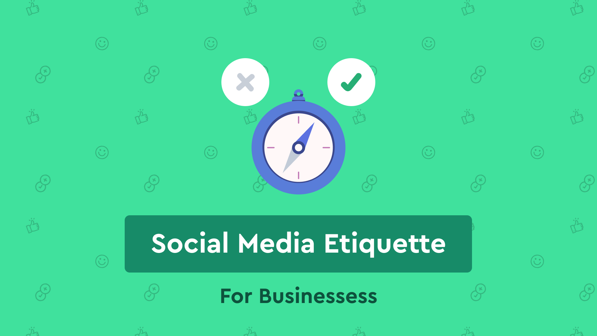 Social Media Etiquette for Businesses