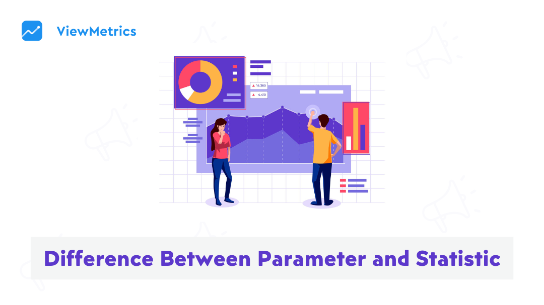 Difference Between Parameter and Statistic