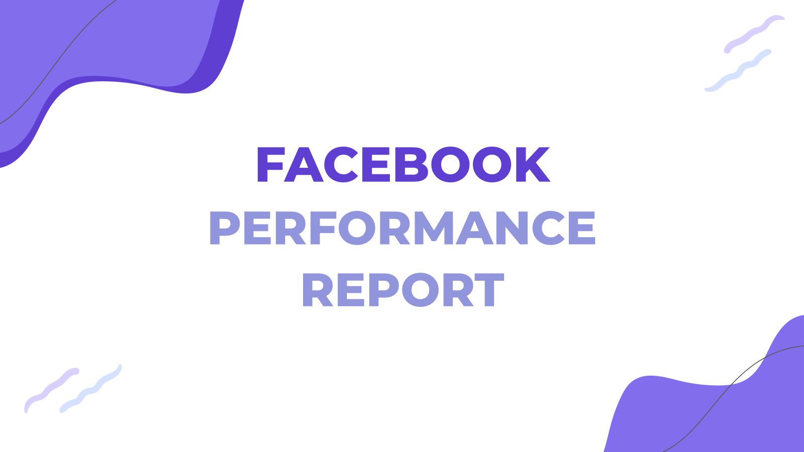 Facebook Performance Report template