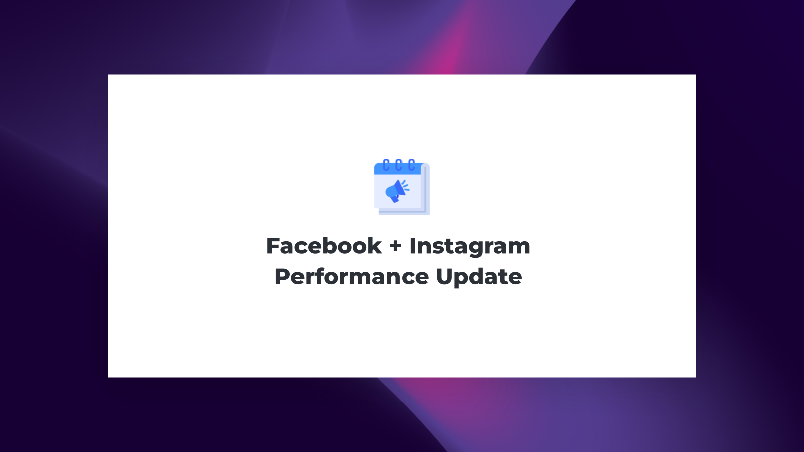 Facebook Instagram Performance Report Template