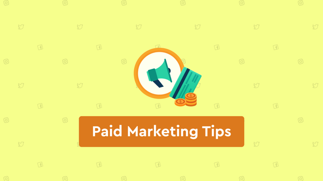 Paid Marketing Tips