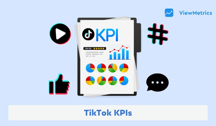 TikTok KPIs to Track for Best Marketing Results