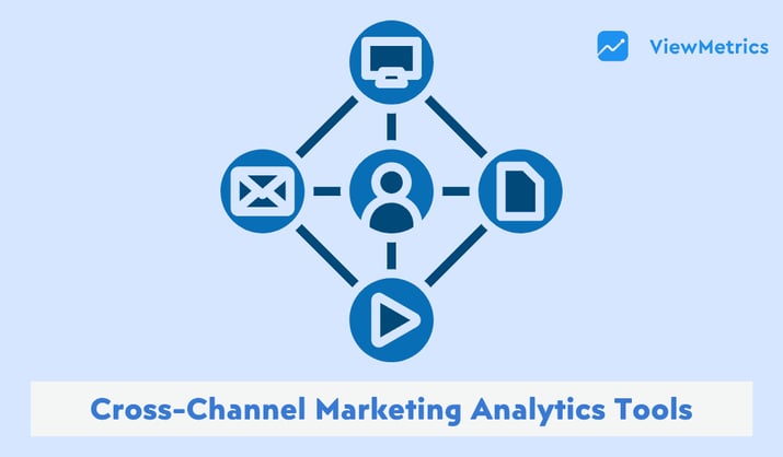 Best Cross-channel Marketing Analytics Tools 2026