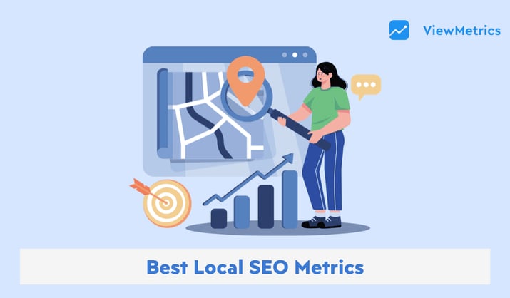 15 Key Metrics for Local SEO to Track the Growth in 2026