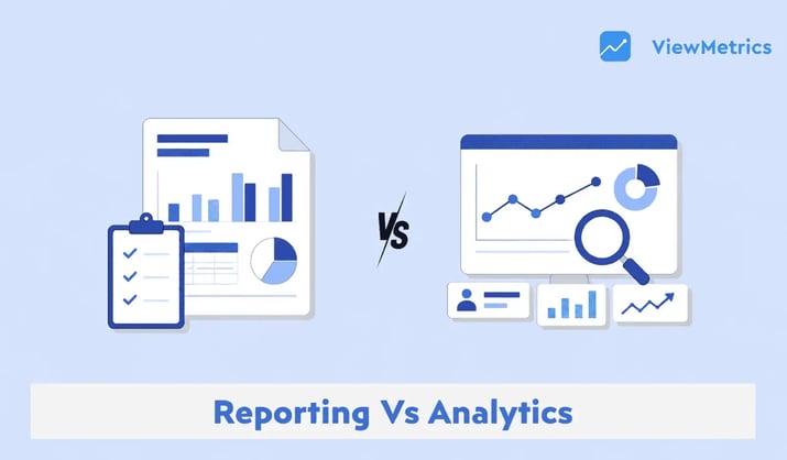 Reporting vs Analytics: Difference & When to Use What
